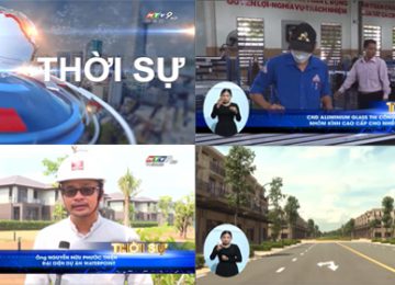 Bản tin trưa Đài truyền hình thành phố Hồ Chí Minh tại dự án Waterpoint